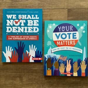 We Shall Not Be Denied Your Vote Matters Book Bundle